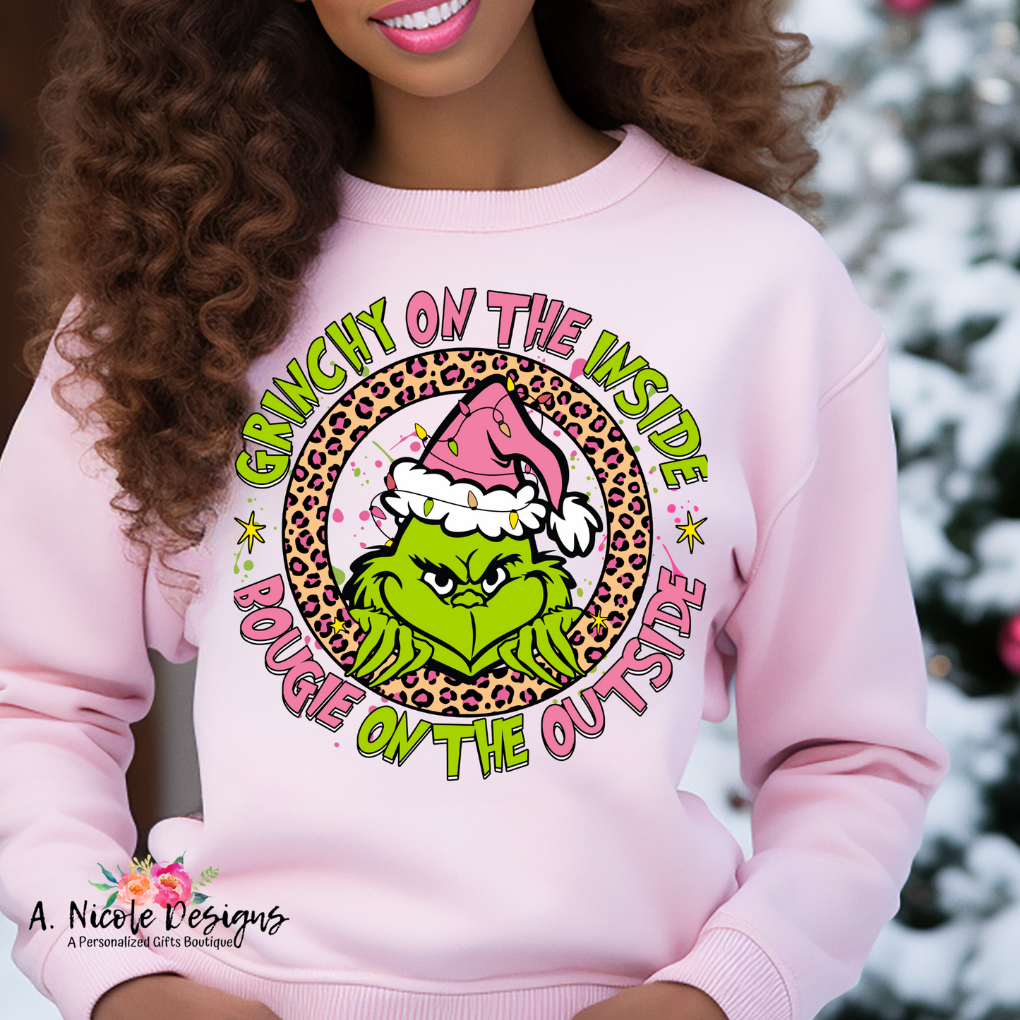 Grinchy on the Inside, Boujie on the Outside Sweatshirt