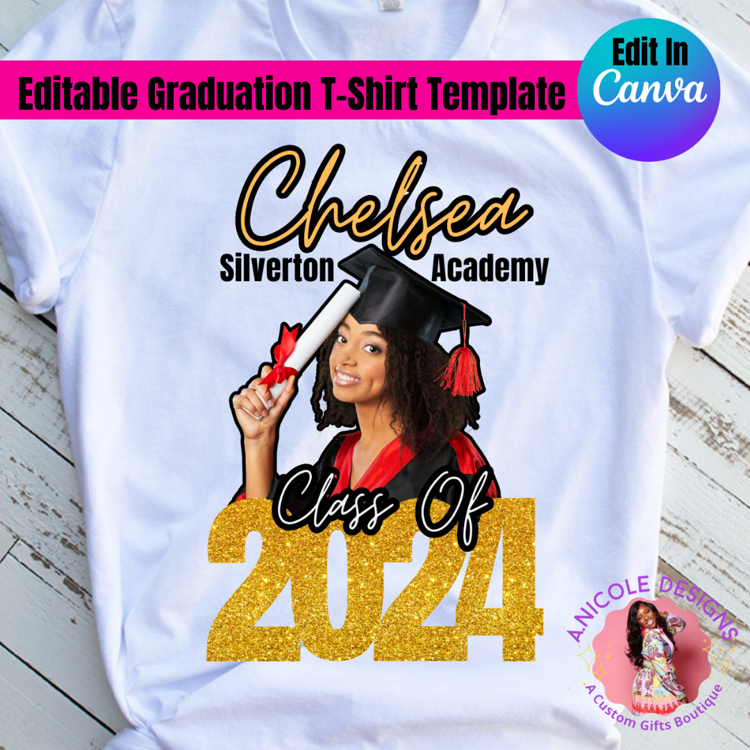 Editable Graduation TShirt Template 4 A.Nicole Designs