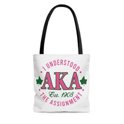 AKA Understood the Assignment Tote Bag