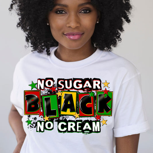 Black . No Cream, No Sugar T-Shirt