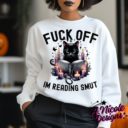 Fuck Off I'm Reading Smut