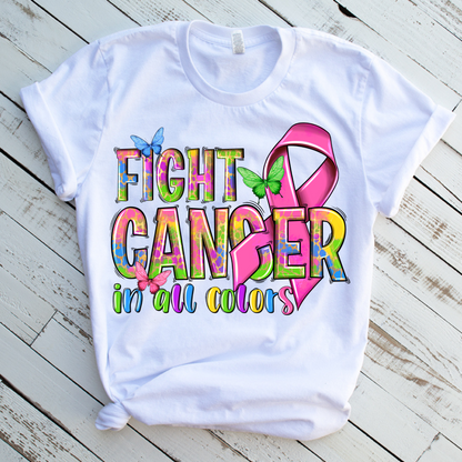 Fight Cancer in all Colors T-Shirt