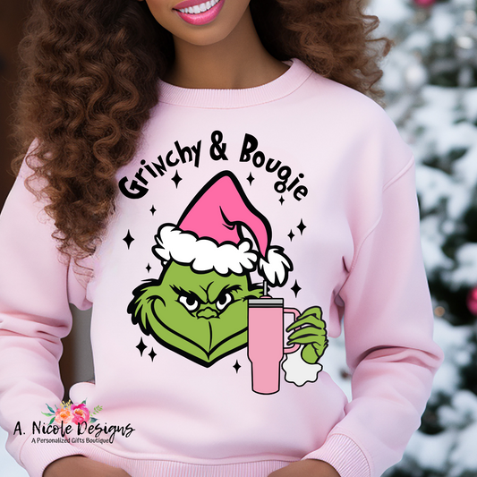 Pink Grinchy and Boujie Sweatshirt