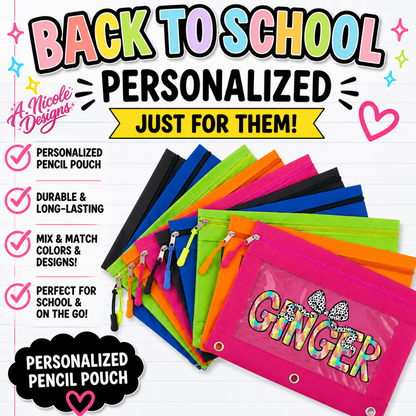 Pencil Pouch w/ Name | Back to School