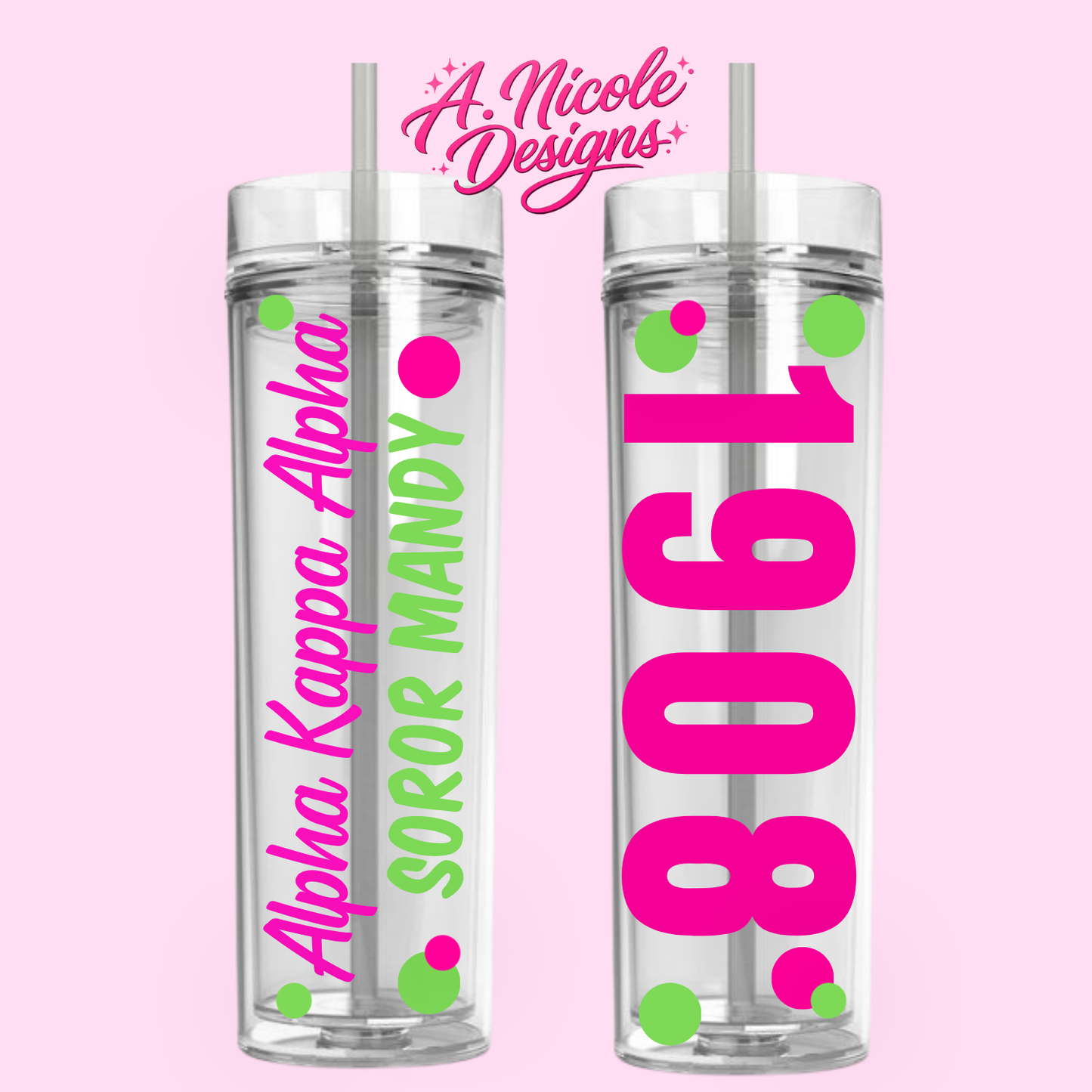 Alpha Kappa Alpha/ Sorority Tumblers/Custom Tumblers/AKA/Sorority/Sorority Girl