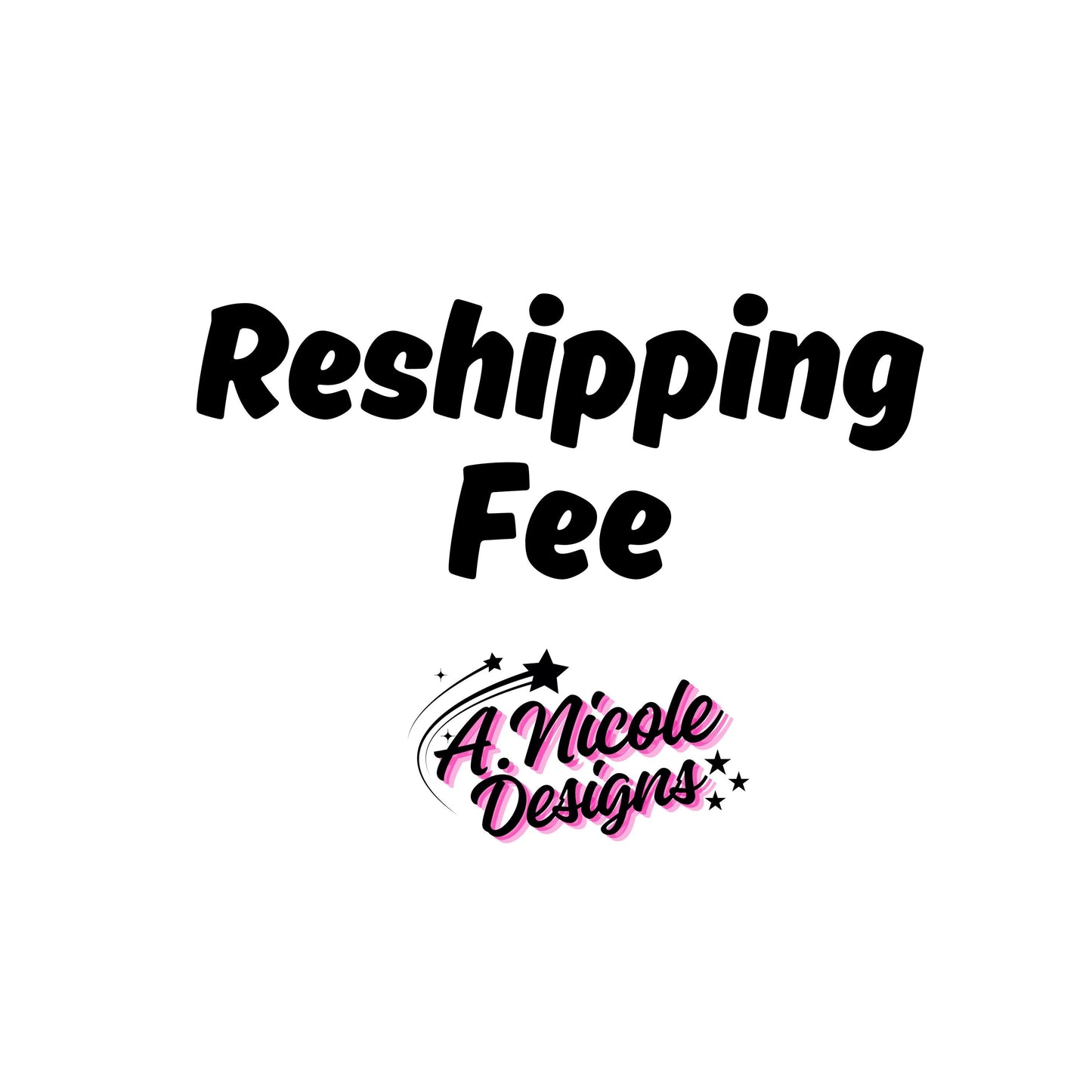 Reshipping Fee-Only Purchase w/ Approval