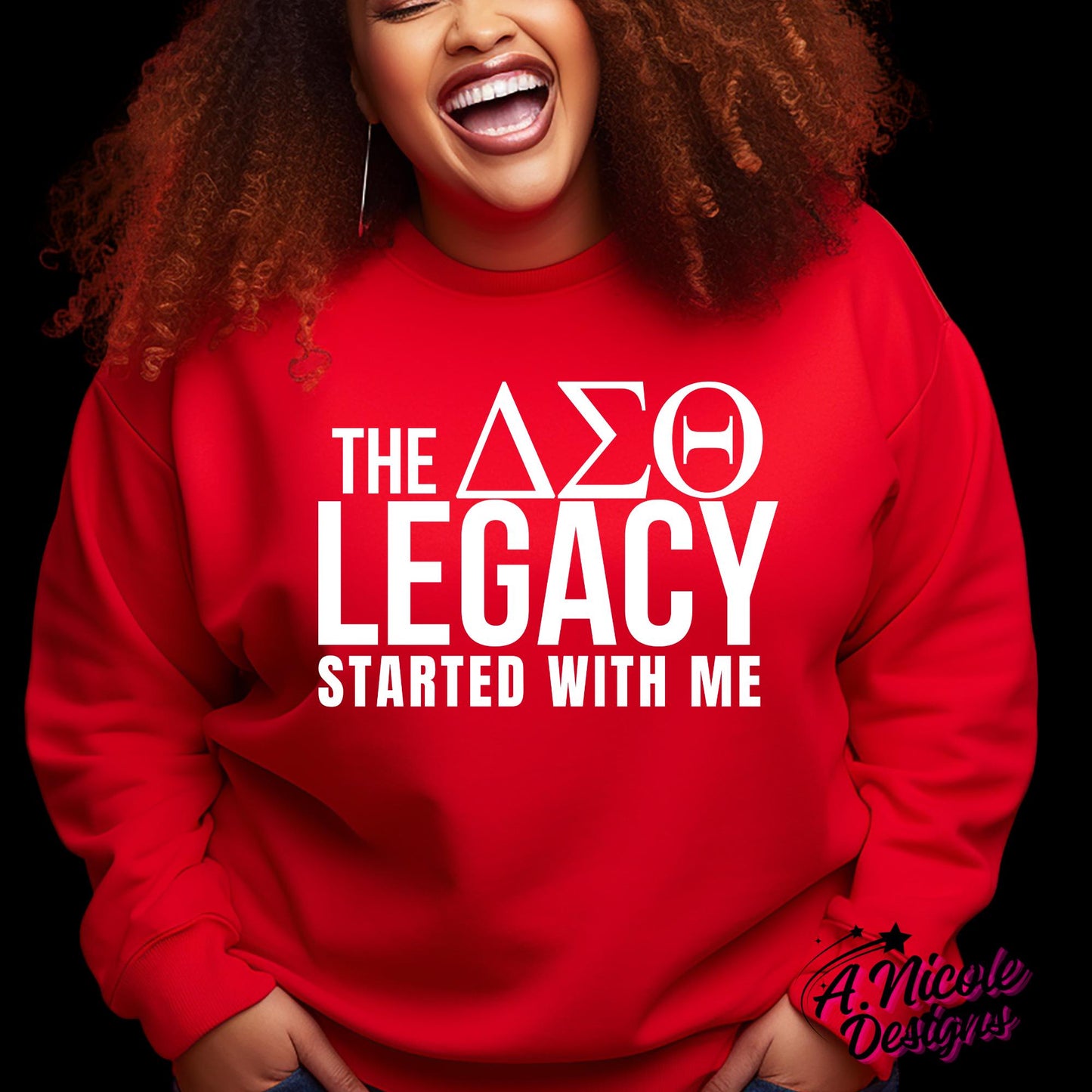 Legacy Started with Me  | Sorority Girl | Delta Sigma Theta Sorority | DST