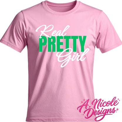 Real Pretty Girl Pink and Green