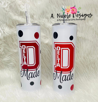 Delta Sigma Theta/ Sorority Tumblers/Custom Tumblers/DST/Sorority/Sorority Girl