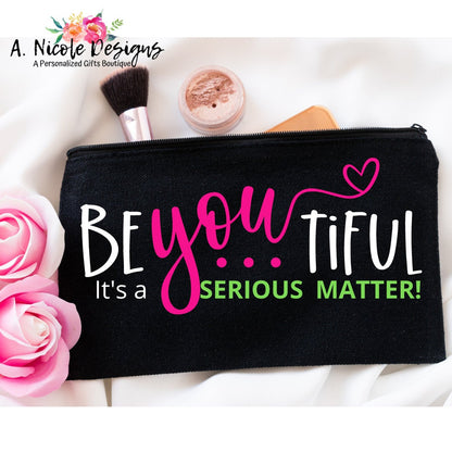 Personalized Makeup Bag / AKA/ BeYOUtiful/ Makeup/ Lipstick/Cosmetic Bag